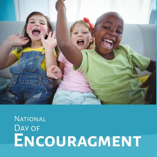 Design Wizard editable template - Templates/international Dates/national Day Of Encouragement/